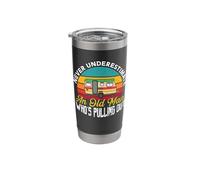 Never Underestimate an Old Man Who's Pulling Out RV Camping Stainless Steel Insulated Tumbler