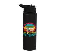 Never Underestimate an Old Man Who's Pulling Out RV Camping Stainless Steel Insulated Water Bottle