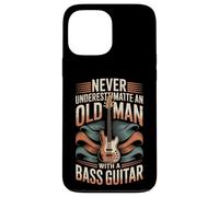 Never Underestimate An Old Man With A Bass Guitar Case for iPhone 13 Pro Max