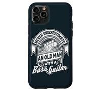 Never Underestimate An Old Man With A Bass Guitar Guitarist Case for iPhone 11 Pro
