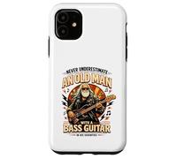 Never Underestimate an Old Man with A Bass Guitar in His 70s Case for iPhone 11