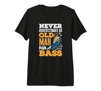 Never Underestimate an Old Man with A Bass Premium T-Shirt