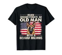 Never Underestimate an Old Man with A Belgian Malinois T-Shirt