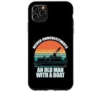 NEVER UNDERESTIMATE AN OLD MAN WITH A BOAT Funny Meme Case for iPhone 11 Pro Max