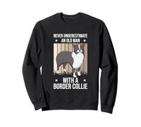 Never Underestimate An Old Man With A Border Collie Dog Sweatshirt