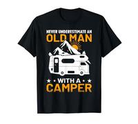 Never Underestimate An Old Man With A Camper T-Shirt