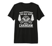 Never Underestimate an Old Man with A Chainsaw Lumberjack Premium T-Shirt