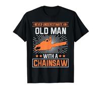 Never Underestimate an Old Man with a Chainsaw T-Shirt, Men, Black, Medium