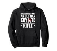 Never Underestimate An Old Man With A Coyote Rifle Pullover Hoodie