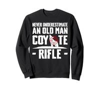 Never Underestimate An Old Man With A Coyote Rifle Sweatshirt