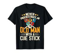 Never Underestimate An Old Man With A Cue Stick T-Shirt