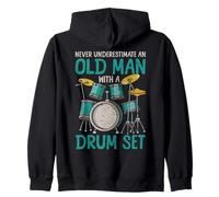Never Underestimate An Old Man With A Drum Set Drummers Dad Zip Hoodie