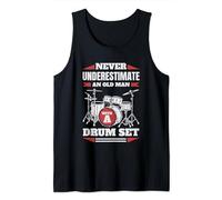 Never Underestimate An Old Man With A Drum Set Drumset Drums Tank Top