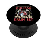 Never Underestimate an Old Man with A Drum Set Funny Music PopSockets Adhesive PopGrip