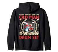 Never Underestimate an Old Man with A Drum Set Funny Music Zip Hoodie