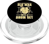 Never Underestimate An Old Man With A Drum Set Grandpa PopSockets PopGrip for MagSafe