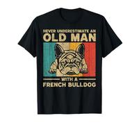 Never Underestimate An Old Man With A French Bulldog T-Shirt