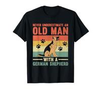 Never Underestimate An Old Man With A German Shepherd GSD T-Shirt