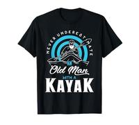 Never Underestimate An Old Man With a Kayak T-Shirt T-Shirt