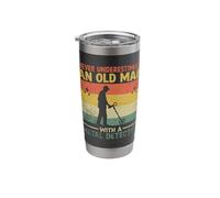 Never Underestimate an Old Man with A Metal Detector Stainless Steel Insulated Tumbler