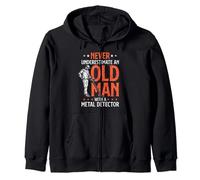 Never Underestimate An Old Man With A Metal Detector Zip Hoodie