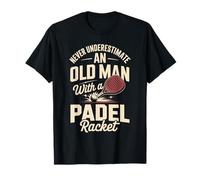 Never Underestimate an Old Man with A Padel Racket T-Shirt