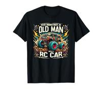 Never Underestimate An Old Man With A RC Car Remote Control T-Shirt