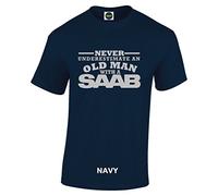 Never Underestimate an Old Man with a SAAB T-Shirt - 100% Cotton Crew Neck - Silver Logo Unisex Fit- Navy (Size-L)