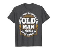Never Underestimate an Old Man with A Skateboard T-Shirt, Men, Dark Heather Grey, 6X-Large