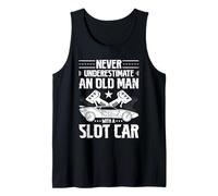 Never Underestimate an Old Man with a Slot Car RC Cars Tank Top