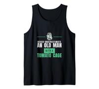 Never Underestimate an Old Man with A Tomato Cage Tank Top