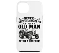 Never Underestimate an Old Man with A Tractor Farming Farmer Case for iPhone 13
