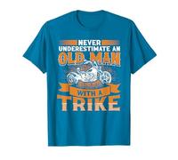 Never Underestimate An Old Man With A Trike - Triker T-Shirt