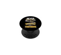 Never Underestimate An Old Man With A Trombone PopSockets Adhesive PopGrip