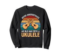 Never Underestimate An Old Man With A Ukulele Funny Ukulele Sweatshirt