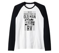 Never Underestimate An Old Man With An RV Camper Camping Raglan Baseball Tee