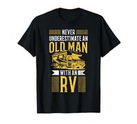 Never Underestimate An Old Man With An RV Camper Camping T-Shirt