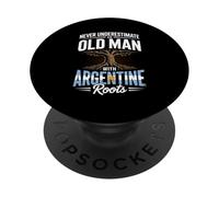 Never Underestimate An Old Man With Argentine Roots PopSockets Adhesive PopGrip