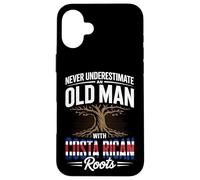Never Underestimate An Old Man With Costa Rican Roots Case for iPhone 16 Plus