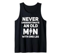 Never Underestimate an Old Man with One Leg Funny Amputee Tank Top