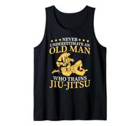 Never Underestimate an Old Who Trains Jiu Jitsu Grappling Tank Top