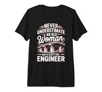 Never Underestimate an Old Woman Civil Engineer Premium T-Shirt