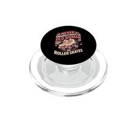 Never Underestimate An Old Woman On Roller Sk Roller Skating PopSockets PopGrip for MagSafe