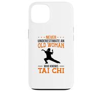Never Underestimate An Old Woman Who Knows Tai Chi Fight Case for iPhone 13