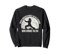 Never Underestimate An Old Woman Who Knows Tai Chi Sweatshirt