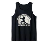 Never Underestimate an Old Woman Who Knows Tai Chi Tank Top