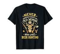 Never Underestimate an Old Woman Who Loves Deer Hunting T-Shirt