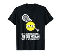 Never Underestimate an Old Woman Who Plays Lacrosse T-Shirt