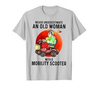 Never Underestimate an Old Woman with A Mobility Scooter T-Shirt, Men, Silver Grey, Large