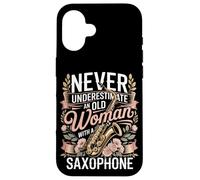 Never Underestimate An Old Woman With A Saxophone Case for iPhone 16